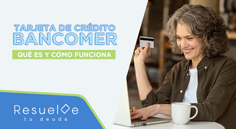 Administra tu tarjeta de crédito Bancomer