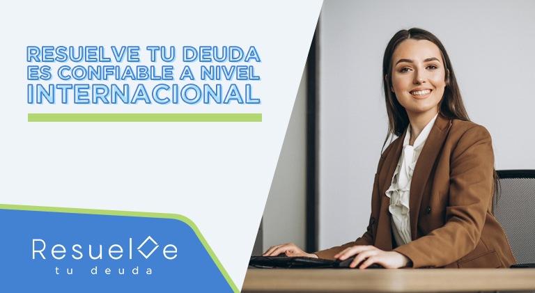 Resuelve tu deuda es confiable 10 años de experiencia nos respaldan