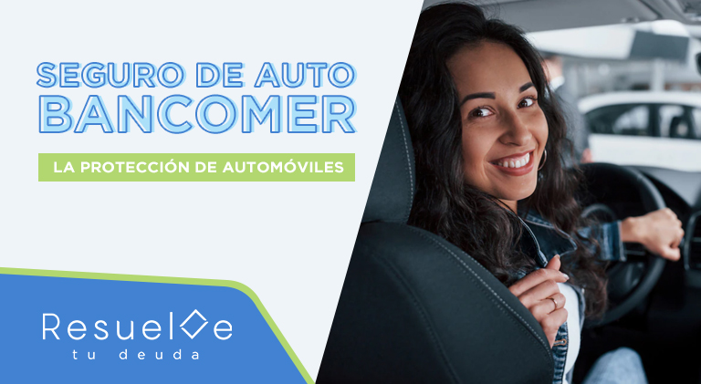 Conoce los beneficios de contratar un seguro de auto Bancomer