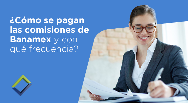 Cómo se pagan las comisiones Banamex