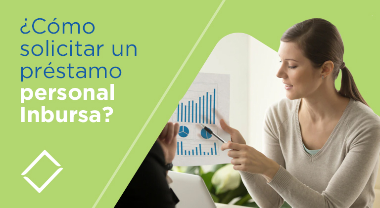 Te decimos como solicitar un préstamo personal inbursa