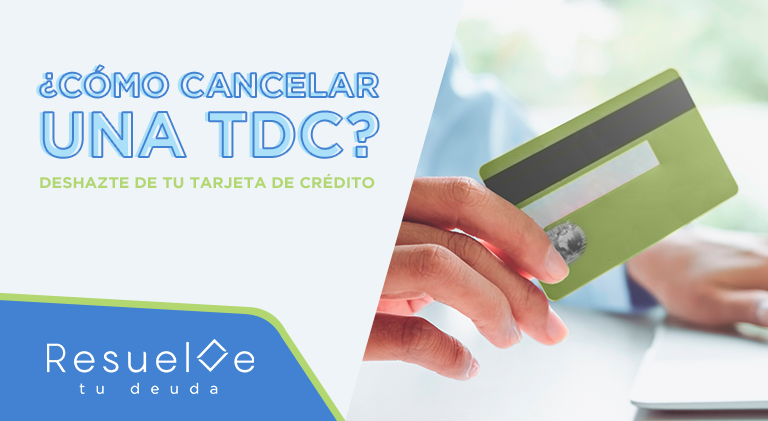 ¿cómo cancelar una tarjeta de crédito?